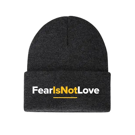 Fear Is Not Love Charcoal Grey Beanie