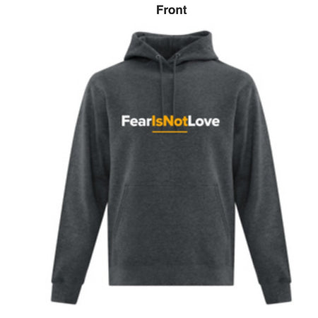 Fear Is Not Love Grey Unisex Hoodie
